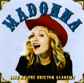 MADONNA LIVE AT THE BRIXTON ACADEMY