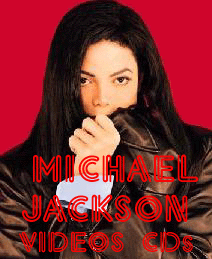 Michael Jackson videos & CDs